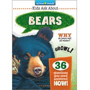 Kids ask about : bears cover image