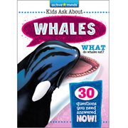 Kids ask about : whales cover image
