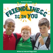 Friendliness is in you cover image
