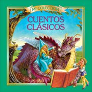 Cuentos clásicos (Classic Stories) cover image