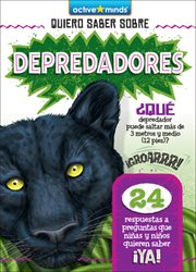 Depredadores (Predators) : Active Minds: Quiero Saber Sobre (Kids Ask About) cover image