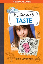 My Sense of Taste : Active Minds Explorers: My Senses cover image