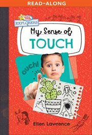 My Sense of Touch : Active Minds Explorers: My Senses cover image