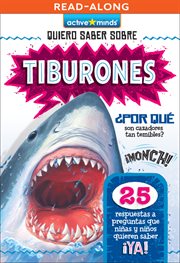 Tiburones (Sharks) : Active Minds: Quiero Saber Sobre (Kids Ask About) cover image