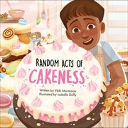 Random Acts of Cakeness cover image