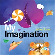 My Imagination : Understanding Me cover image
