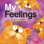 My Feelings : Understanding Me cover image