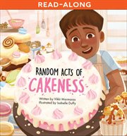 Random Acts of Cakeness cover image