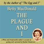 The plague and I cover image