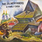 The zelmenyaners. A Family Saga cover image