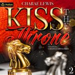 Kiss the Throne 2 cover image