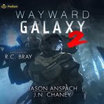 Wayward Galaxy 2 cover image