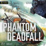 Phantom Deadfall cover image