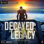 Decayed Legacy cover image