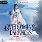Overcoming Darkness cover image
