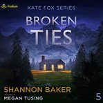 Broken Ties cover image