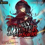 Sanguine Academy: Volume 1 cover image