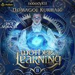 Mother of Learning Arc 2 cover image