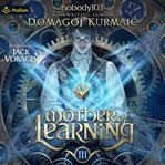 Mother of Learning Arc 3 cover image