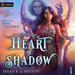 Heart of Shadow cover image