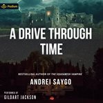 A Drive Through Time cover image
