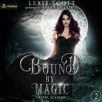 Bound by Magic cover image