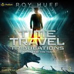Time Travel Tribulations cover image