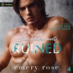 When Wrecked Meets Ruined cover image