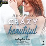 Crazy Beautiful cover image