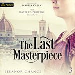 The Last Masterpiece cover image
