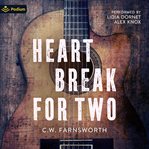 Heartbreak for Two cover image