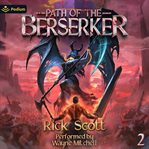 Path of the Berserker 2: A Daopocalypse Progression Fantasy cover image