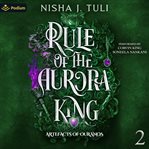 Rule of the Aurora King cover image
