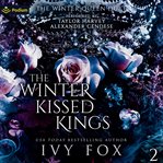 The Winter Kissed Kings cover image