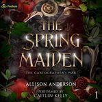 The Spring Maiden cover image