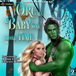 Orc Me Baby One More Time cover image