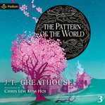 The Pattern of the World cover image