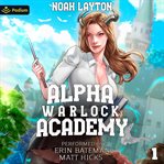 Alpha Warlock Academy cover image