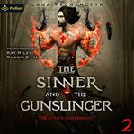 The Sinner and the Gunslinger cover image