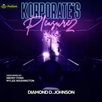 Korporate's Pleasure 2 cover image