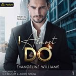 I Almost Do cover image