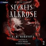 Secrets of Alkrose cover image