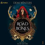 The Road of Bones cover image