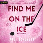 Find Me on the Ice cover image