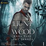 Hunt the Wood cover image