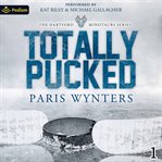 Totally Pucked cover image