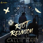 Riot Reunion cover image