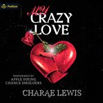 My Crazy Love cover image