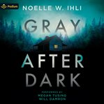 Gray After Dark cover image