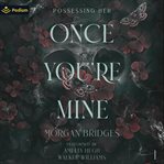 Once You're Mine cover image